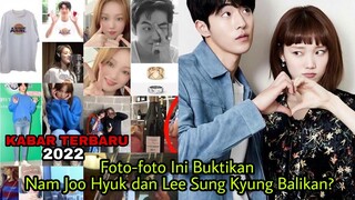 Foto-foto Ini Buktikan Nam Joo Hyuk dan Lee Sung Kyung Balikan❓