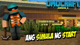 OMOCRAFT S2 - ANG PANIBAGONG SIMULA || Omocraft Season 2 EP.8