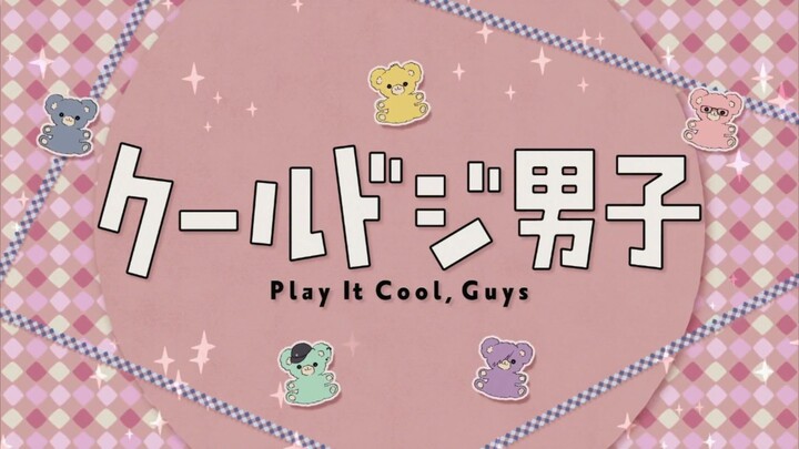 Play It Cool, Guys Episode 21