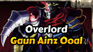 Overlord|【AMV】Gaun Ainz Ooal: Aku punya hak untuk memerintah dunia