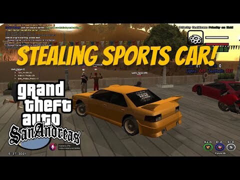 NAGNAKAW NG SPORTS CAR SA GTA SAMP (San Andreas Roleplay)