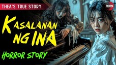 KASALANAN NG INA | HORROR STORIES | TRUE STORY | 01/16/2025 🎬