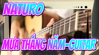 NATURO| [Fingerstyle Guitar]Phiên bản điều chỉnh-Mưa tháng Năm