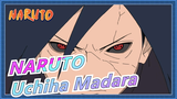 [NARUTO/Uchiha Madara] Are You Desperate? This Is The Power Of Madara