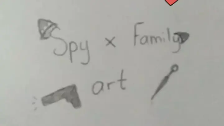 Spy x family art (wait till the end)💖✨