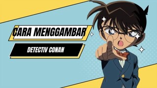 Cara Menggambar Detectiv Conan