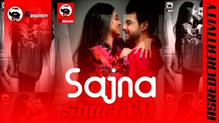 SAJNA TEJRAN SHORT VM BY ASRED