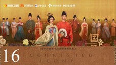 🇨🇳Flourished Peony (2025)✨Eps 16🇮🇩[Sub Indo]