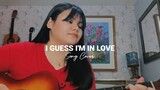I GUESS I'M IN LOVE - Clinton Kane | Song Cover