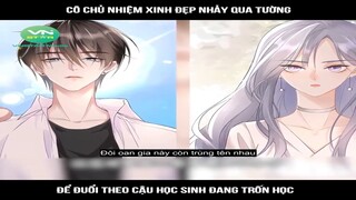 Review Truyện: Cô chủ nhiệm xinh đẹp nhảy qua tường, để đuổi theo cậu học sinh đang trốn học