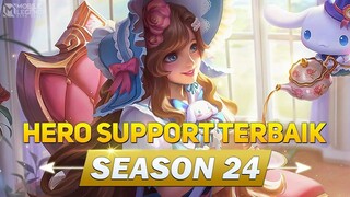 7 HERO SUPPORT TERBAIK SEASON 24 ▪ Mobile Legends