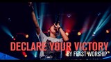 Declare Your Victory - Live