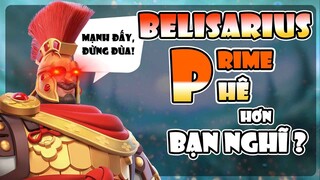 Belisarius Prime - tưởng phế mà phê - Rise of kingdoms