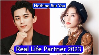 Leo Wu And Zhou Yu Tong (Nothing But You) Real Life Partner 2023