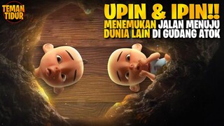 MENGEJUTKAN!! ADA APA DI DALAM LUBANG TERSEBUT!? - Alur Cerita "UPIN DAN IPIN"