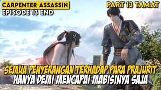 DALANG DIBALIK SEMUA INI BENAR BENAR TIDAK TERDUGA - Alur Cerita Carpenter Assassin Part 13 END