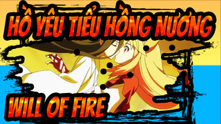 Hồ Yêu Tiểu Hồng Nương|Will of Fire_D