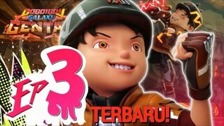 Boboiboy Galaxy Gentar eps 03
