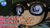 Detektif Conan | Adegan-adegan] Koleksi Anime Singkat Aoyama Gōshō: I & II_TA10