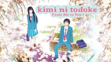 Kimi Ni Todoke -S1 [SUB INDO] || OPENING 1