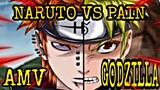 Naruto vs Pain [AMV] Eminem- GODZILLA