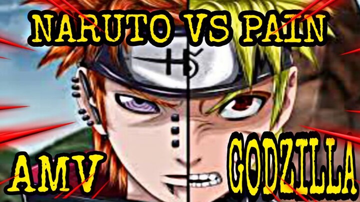 Naruto vs Pain [AMV] Eminem- GODZILLA