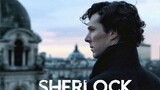 [พลังงานสูงข้างหน้า] สิบไฮไลท์ของ Sherlock (ตอนที่ 2)
