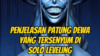 Penjelasan patung dewa tersenyum di anime SOLO LEVELING...