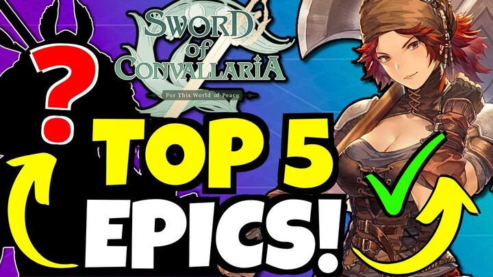 TOP 5 F2P EPIC HEROES!!! [Sword of Convallaria]