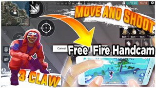 Free Fire 3 Finger claw style Handcam move and shoot (Part 2)