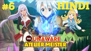 The Unaware Atelier Meister Episode 6 Hindi Dubbed