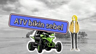 ATV bikin kesal