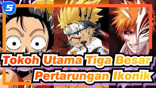 [Spotlight] Adegan Bertarung Ikonik Tokoh Utama dari "Tiga Besar" #1 (Suara JP Original)_5