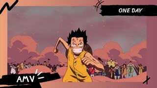 One Piece | วันพีซ【AMV】One day