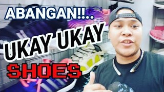 UKAY UKAY SHOES | ABANGAN MO!!