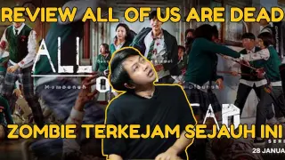 Review All of Us Are Dead | Series zombie paling tegaan!