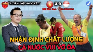 BLV Tạ Biên Cương Nhận Định Cực Hay Về Trận Cầu U23 Việt Nam vs U23 Indonesia...NHM Vui Vỡ òa