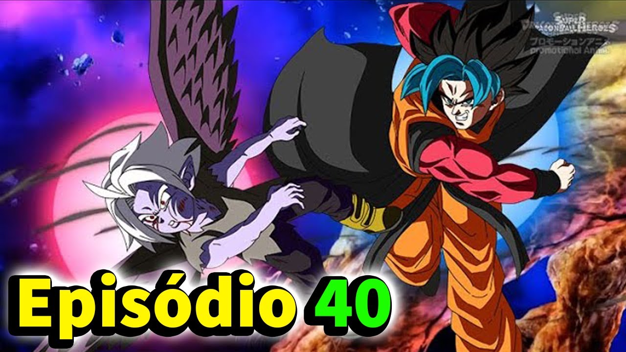 Super Dragon Ball Heroes Episódio 40 Completo