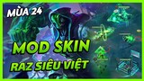 Mod Skin Raz Siêu Việt Mùa 24 Mới Nhất Full Hiệu Ứng Không Lỗi Mạng | Yugi Gaming
