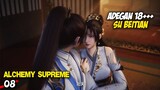 Adegan Dewasa Dari Su beitian dan Mu Ranxi - Alchemy Supreme Episode 8