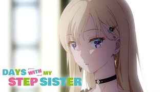 "Its Romantic To Be Step Siblings" | Days with My Stepsister | Episode 01 | Crunchyroll India |