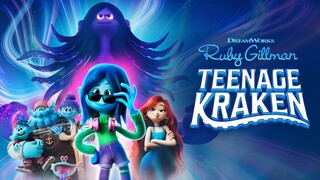 RUBY GILLMAN- TEENAGE KRAKEN 2023 Watch Full Movie : Link In Description.