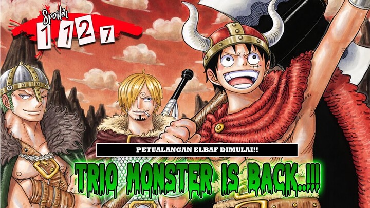 SPOILER OP 1127 - TRIO MONSTER TOPI JERAMI IS BACK..!! ELBAF TANAH IMAJINASI?! ADA KUCING ANEH!!