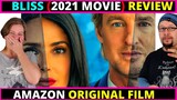 Bliss (2021) Amazon Movie Review