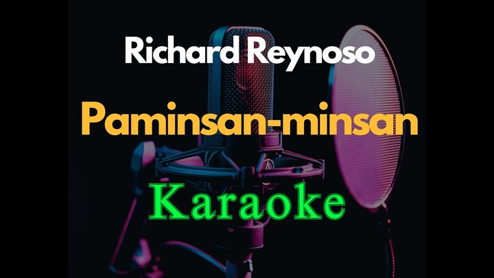Paminsan-minsan - Richard Reynoso | Karaoke Version