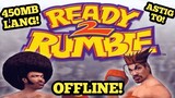 Ready 2 Rumble Boxing Game on Android Phone | Full Tagalog Tutorial | Tagalog Gameplay