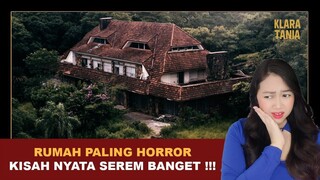 RUMAH PALING HORROR!!! KISAH NYATA SEREM BANGET!!! | Alur Cerita Film oleh Klara Tania