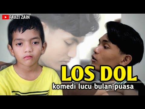 LOS DOL ( FAUZI ZAIN ) FILM KOMEDI LUCU