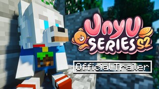 UNYU SERIES SEASON 2 - Trailer