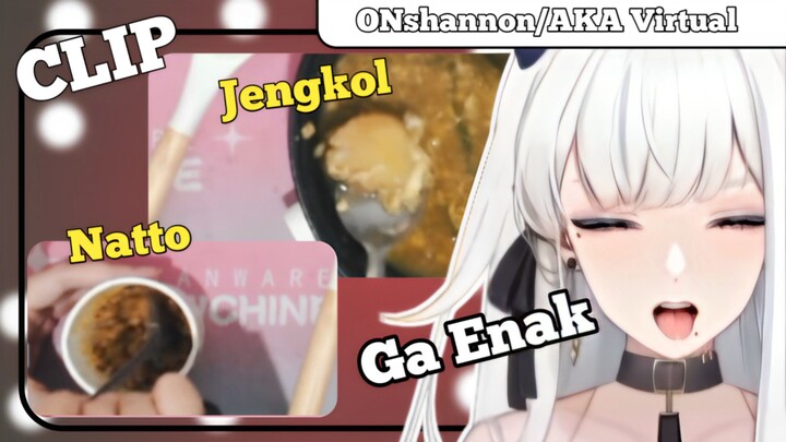Pertama Kali Nyobain Jengkol Langsung Trauma【ONShannon/AKA Virtual】